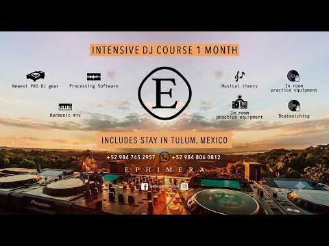 Intensive Course DJ and Production by @Ephimera Tulum