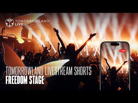 Freedom Stage Shorts – Tomorrowland 2026 LIVE