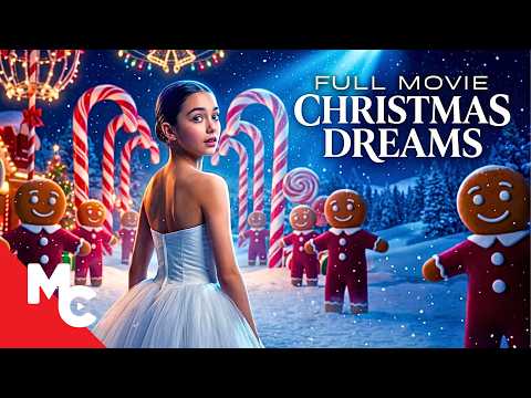 Young Ballerina Discovered A Magical World | Christmas Dreams | Full Christmas In July Movie