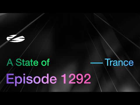 A State of Trance Episode 1292 – Takeover by Maddix (@astateoftrance)