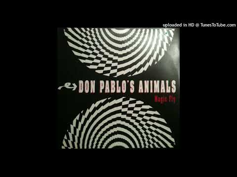 Don Pablo’s Animals – Magic Fly (FM Version)
