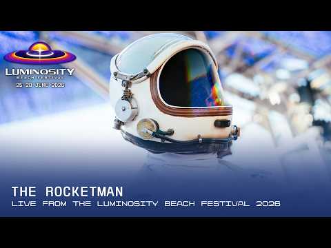 The Rocketman live at Luminosity Beach Festival 2026 #LBF26