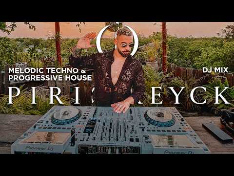 Piris Reyck | Melodic Techno & Progressive House DJ Mix | By @EPHIMERATulum