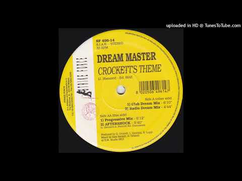Dream Master – Crockett’s Theme (Radio Dream Mix)