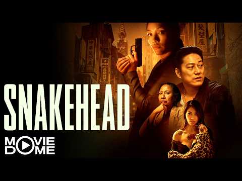Snakehead – (crime thriller, action thriller starring SUNG KANG) – FULL MOVIE