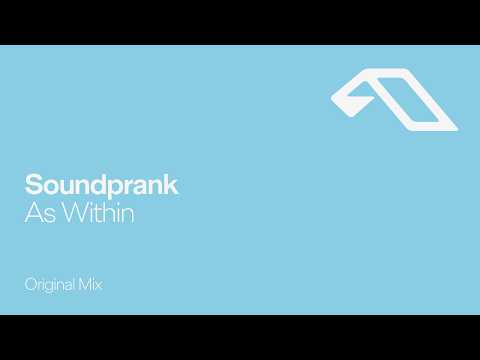 Soundprank – As Within