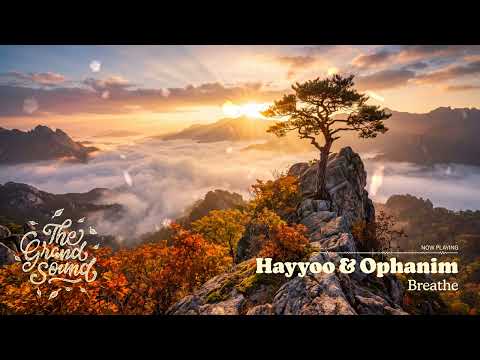 Hayyoo & Ophanim – Breathe