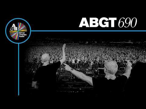 Group Therapy 690 with Above & Beyond and Estiva