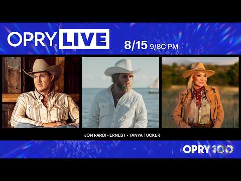 Opry Live – Jon Pardi, ERNEST, and Tanya Tucker