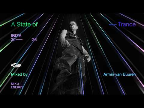 A State Of Trance, Ibiza 2026: Mix 3: Energy (Mixed by Armin van Buuren)