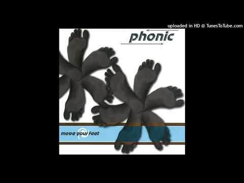 Phonic – Move Your Body (Radio Edit)