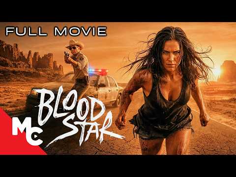 A Corrupt Sheriff Hunts Women Across The Desert | Blood Star | Full Survival Action Movie