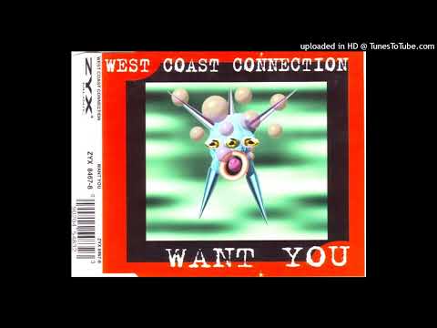 West Coast Connection – Want You (Reconstruction 12” Edit)