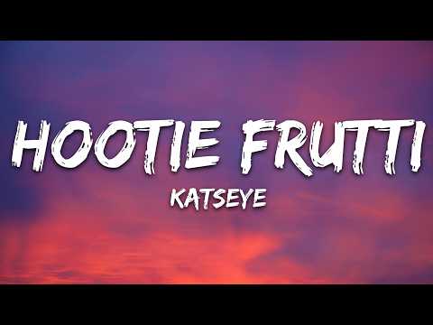 KATSEYE – Hootie Frutti (Lyrics)