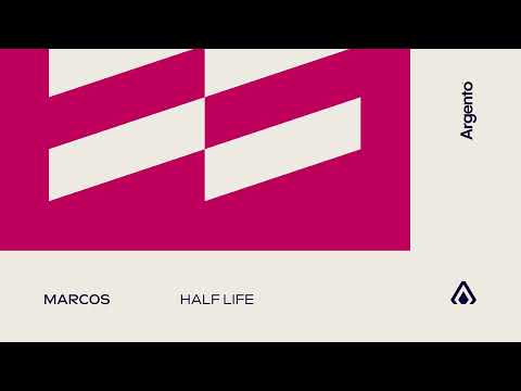 Marcos – Half Life