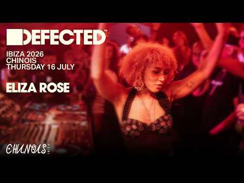 Eliza Rose | Live from Defected Chinois