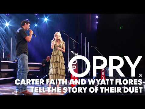 Carter Faith and Wyatt Flores Tell The Story of How Their Duet Came To Be | Stories Behind The Songs