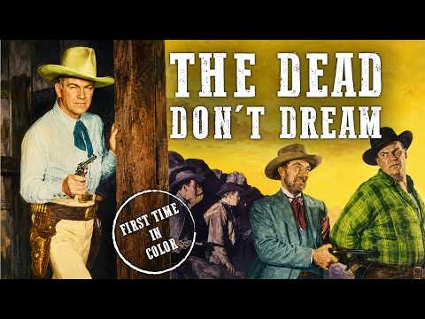 The Dead Don’t Dream | William Boyd | Classic Western | Colorized | English