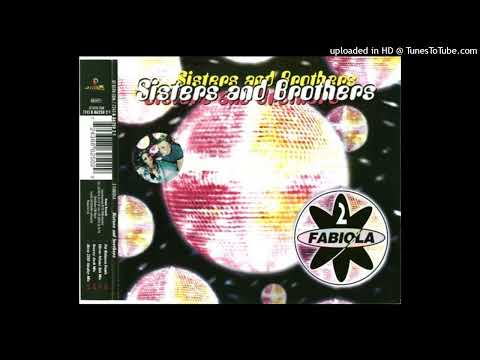 2 Fabiola – Sisters And Brothers (Oliver Adams Dub Mix)