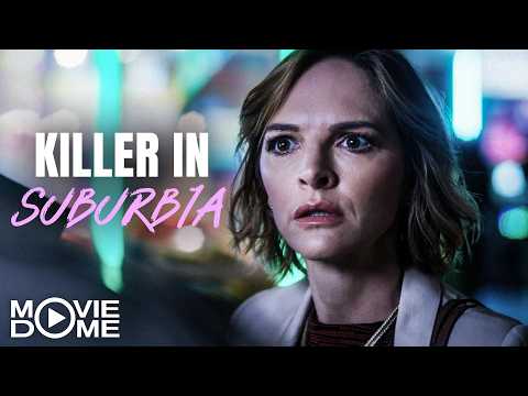 Killer in Suburbia – (psychological thriller, crime thriller) – FULL MOVIE