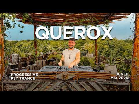 Progressive Psy Trance | Querox | Jungle Mix 2026 | By @EPHIMERATulum