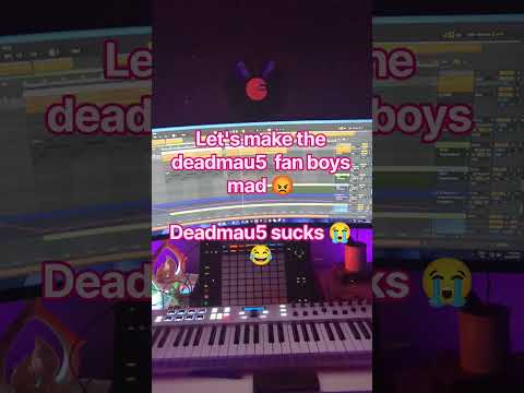 #deadmau5 #sucks #mau5trap #deadmau5sucks #progressivehouse