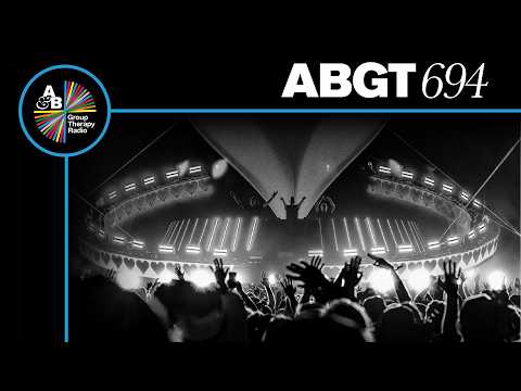 Group Therapy 694 with Above & Beyond and Eelke Kleijn