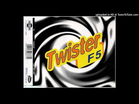 F5 – Twister (Radio Mix)