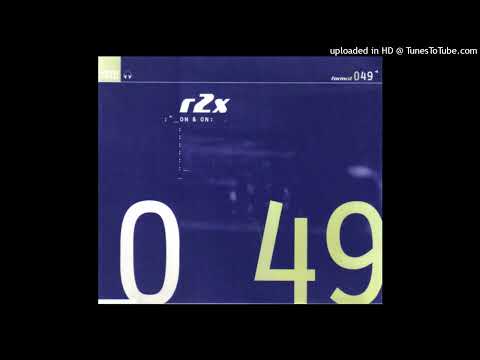 R2X – On & On (Extended Version)