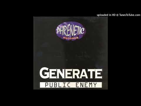 Generate – Public Enemy (Smorphya DJ Remix)