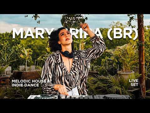 Melodic House & Indie Dance | Mary Gripa (BR) – Live Set | By @EPHIMERATulum