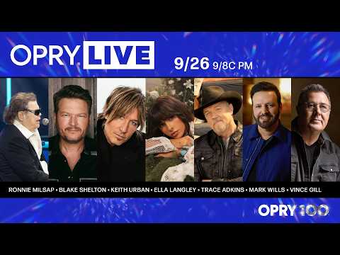 Opry – Ronnie Milsap, Blake Shelton, Keith Urban, Ella Langley, Trace Adkins, Mark Wills, Vince Gill