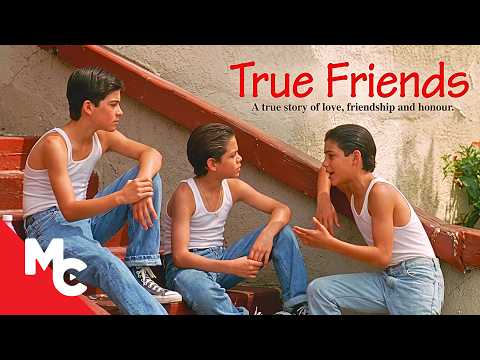 Three Boys Formed A Brotherhood That Spanned A Lifetime | True Friends | Full True Story Drama Film