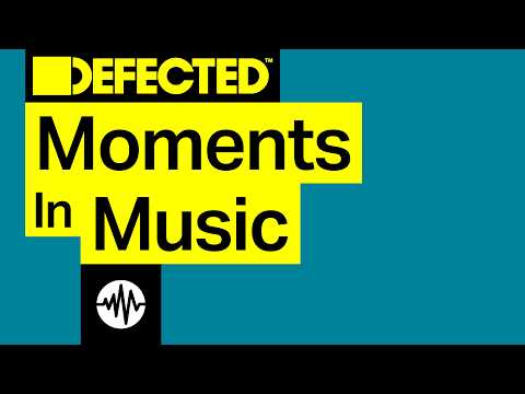 Moments In Music: The Defected Podcast (Season 2 Teaser)