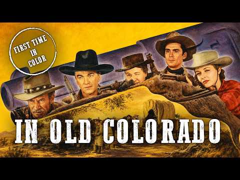 In Old Colorado | William Boyd | Classic Western | Colorized | English